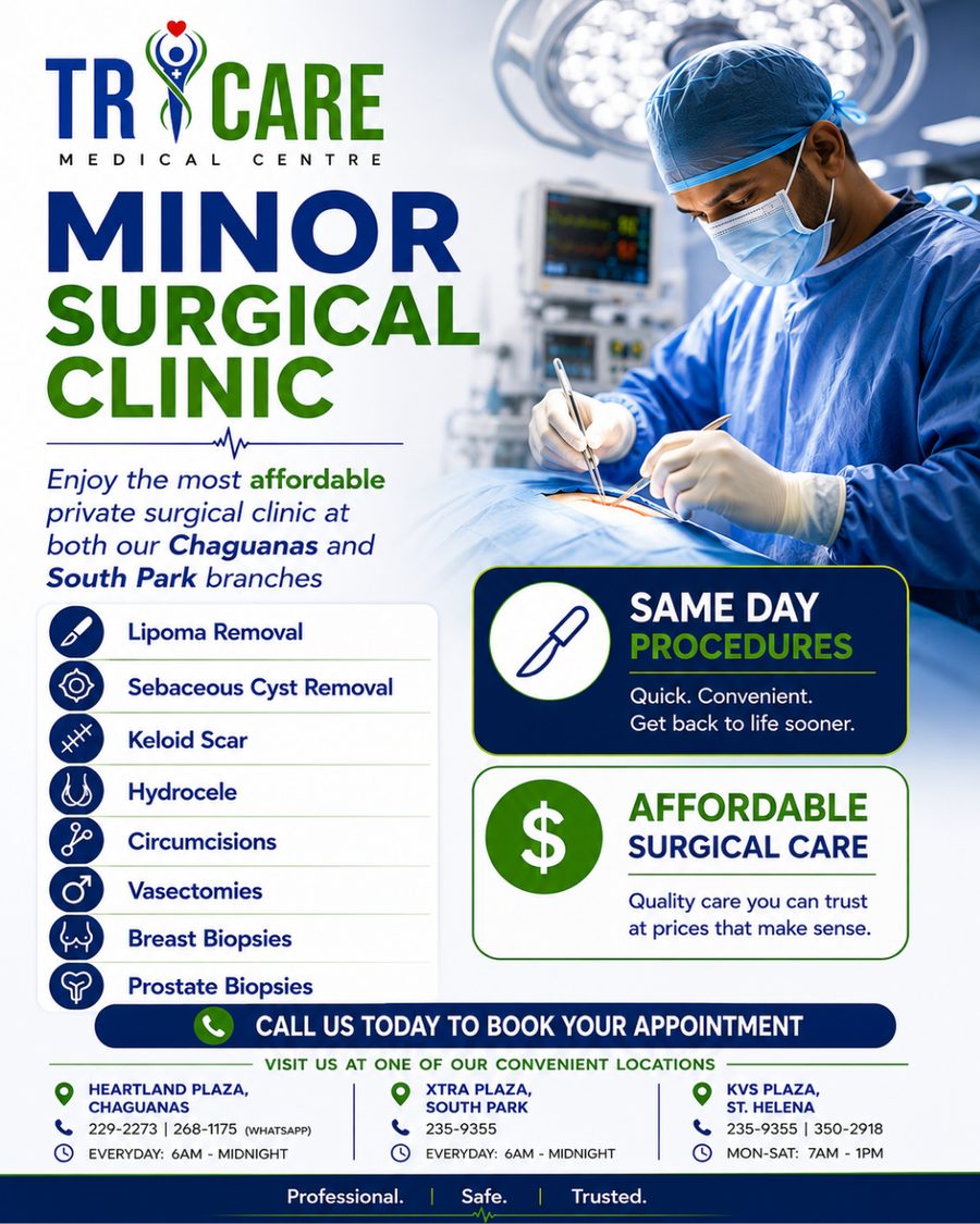 Tricare Minor Surgical Clinic — same-day procedures including lipoma removal, cyst removal, vasectomy and biopsies at Chaguanas and South Park